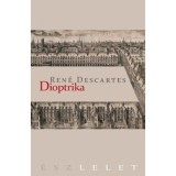 Dioptrika - Ren&eacute; Descartes