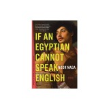 If an Egyptian Cannot Speak English