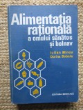 Alimentatia rationala a omului sanatos si bolnav - Iulian Mincu