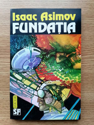 FUNDATIA- ISAAC ASIMOV- SF. foto