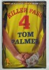 KILLER PASS by TOM PALMER , 2010