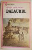 Balaurul - Hortensia Papadat-Bengescu - Roman Beletristica