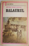 Cumpara ieftin Balaurul - Hortensia Papadat-Bengescu - Roman Beletristica
