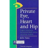 Private Eye, Heart and Hip - Surgical consultants, the National Health Service and private medicine