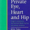 Private Eye, Heart and Hip - Surgical consultants, the National Health Service and private medicine