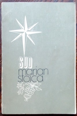 MARIAN STOICA - SUD (VERSURI, 1977) [pref. ION BANUTA / tiraj 500 ex.] foto