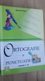 Ortografie si punctuatie clasele 1-4 - Marcela Penes