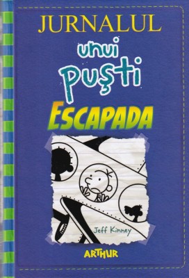 Jeff Kinney - Jurnalul unui pusti. Escapada foto