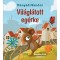 Vil&aacute;gl&aacute;tott eg&eacute;rke - K&aacute;ny&aacute;di S&aacute;ndor