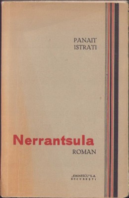 HST C460 Nerrantsula ediția I Panait Istrati limba rom&amp;acirc;nă foto