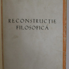 RECONSTRUCTIE FILOSOFICA de MIRCEA FLORIAN , 1943