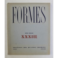 FORMES , REVUE INTERNATIONALE DES ARTS PLASTIQUES , XXXIII , NO. 33 , 1933