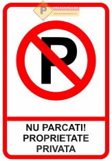 Indicatoare pentru proprietati private si parcari foto