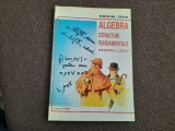 ALGEBRA STRUCTURI FUNDAMENTALE PENTRU LICEU MARCEL TENA 17/1