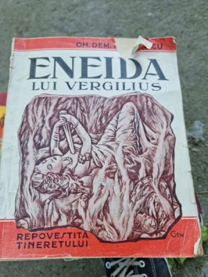 Eneida lui Vergilius repovestita tineretului - Gh. Dem. Andreescu foto