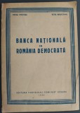 M.MAIEVSKI/P.BALACEANU: BANCA NATIONALA IN ROMANIA DEMOCRATA (EDITURA PCR, 1946)