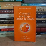 OMRAAM MIKHAEL AIVANHOV - O EDUCATIE CARE INCEPE INAINTE DE NASTERE *