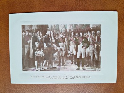 Napoleon Bonaparte la Palatul Regal din Berlin, reproducere tip carte postala, dupa un tablou de la Versailles foto
