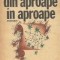 Din aproape in aproape - Roman
