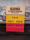 Nica, Dan și Maria, Algebră cu caracter programat pentru gimnaziu Buc. 1978, 165