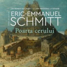 Poarta cerului - Eric-Emmanuel Schmitt