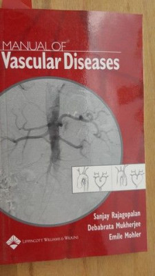 Manual of Vascular Diseases- Sanjay Rajagopalan, Debabrata Mukherjee foto