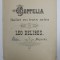 COPPELIA - BALLET EN TROIS ACTES par LEO DELIBES - VALSE , MAZURKA , PARTITURI , INCEPUTUL SECOLULUI XX
