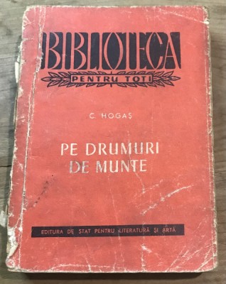 BPT MF1 C. Hogas - Pe drumuri de munte foto