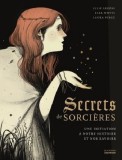 Secrets de sorcieres | Julie Legere, Elsa Whyte