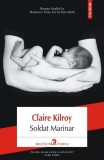 Soldat Marinar - Paperback brosat - Claire Kilroy - Polirom