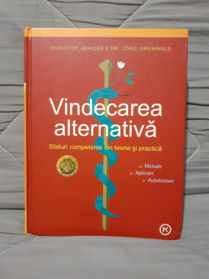 VINDECAREA ALTERNATIVA-JANICKE/GRUNWALD foto