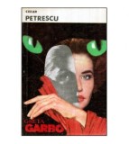 Cezar Petrescu - Greta Garbo - roman - 120643