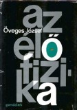 Az elo fizika - Oveges Jozsef