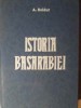 Istoria Basarabiei - A. Boldur (1992, Victor Frunza) - Carte Istorie, Coperta Cartonata, 542 Pagini