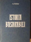 Istoria Basarabiei - A. Boldur (1992) - Editura Victor Frunza - Carte de Istorie, Coperta Cartonata, 542 pagini