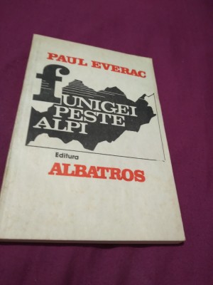 PAUL EVERAC --FUNIGEI PESTE ALPI foto