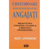 Cumpara ieftin Chestionare eficiente pentru angajati/Alec Levenson