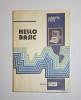 Hello, BASIC &ndash; Aut. Luminița State, Ed. Agni, 1992