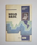 Hello, BASIC &ndash; Aut. Luminița State, Ed. Agni, 1992
