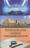 Dan-Silviu Boerescu - Misterele oraselor pierdute ale Romaniei de la Balcic la