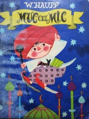 W. Hauff - Muc cel mic (Editia: 1972) foto
