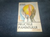 AURELIAN BALTARETU - FRUCTELE PAMANTULUI