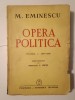 M. Eminescu - Opera politică volumul I: 1870-1879 (ed. I. Crețu) (1941?)