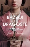 Cumpara ieftin Razboi si dragoste/Julie Berry