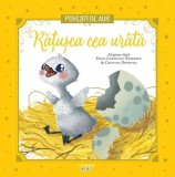 Ratusca cea urata. Povesti de Aur - Hans Christian Andersen