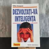 Gilles Azzopardi - Dezvoltați-vă inteligența | teste de inteligență, exerciții cognitive, logică