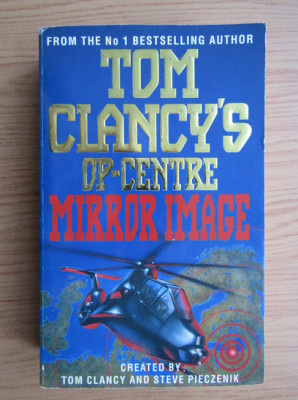 Tom Clancy - Mirror Image ( OP-CENTER nr. 2 ) foto