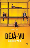 D&eacute;j&agrave;-Vu - Paperback brosat - Cornel Ilie - Curtea Veche, 2019