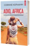 Adio Africa - Polirom