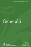 Generalii/Dan Stanca